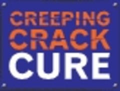 CREEPING CRACK CURE