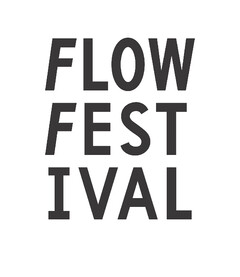 FLOW 
FEST
IVAL