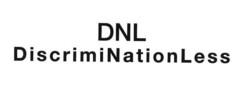 DNL DiscrimiNationLess