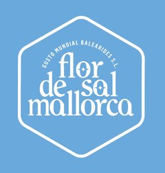 flor de sal mallorca GUSTO MUNDIAL BALEARIDES S.L.