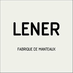 LENER FABRIQUE DE MANTEAUX