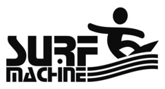 SURF MACHINE