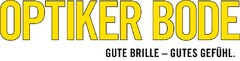 Optiker Bode
Gute Brille-Gutes Gefühl