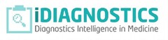 IDIAGNOSTICS Diagnostics Intelligence in Medicine