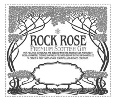 ROCK ROSE PREMIUM SCOTTISH GIN OUR PRECIOUS BOTANICALS ARE BLESSED WITH THE FRESHEST AIR AND PUREST HIGHLAND WATER. THEY ARE LOVINGLY PREPARED BEFORE BEING HAND-DISTILLED TO CREATE A TRUE TASTE OF OUR BEAUTIFUL AND RUGGED COASTLINE.