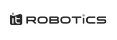 IT ROBOTICS