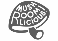 MUSHROOMLICIOUS