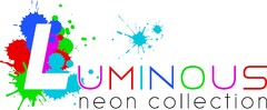 LUMINOUS neon collection
