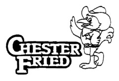 CHESTER FRIED