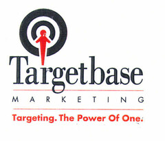 Targetbase MARKETING Targeting.The Power Of One.