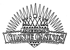 AMERICAN CHANCE CASINOS