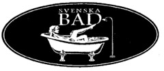 SVENSKA BAD