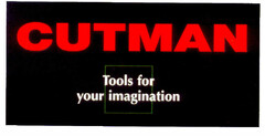 CUTMAN Tools for your imagination