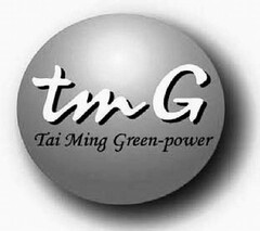 tmG Tai Ming Green-power