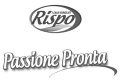 RISPO I CALDI SURGELATI PASSIONE PRONTA