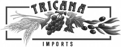 TRICANA IMPORTS