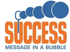 SUCCESS MESSAGE IN A BUBBLE