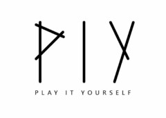 PIY PLAY IT YOURSELF