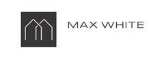 MAX WHITE