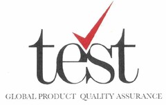 TEST GLOBAL PRODUCT QUALITY ASSURANCE