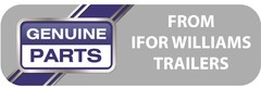GENUINE PARTS FROM IFOR WILLIAMS TRAILERS