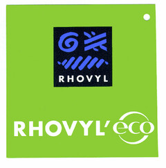 RHOVYL RHOVYL' eco