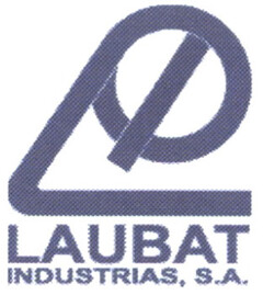 LAUBAT INDUSTRIAS, S.A.