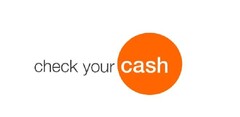 Check Your Cash