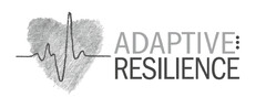 ADAPTIVE RESILIENCE