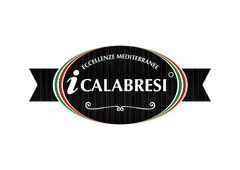 I CALABRESI eccellenze mediterranee