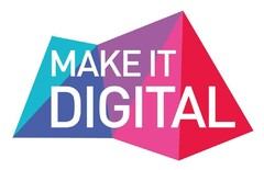 MAKE IT DIGITAL