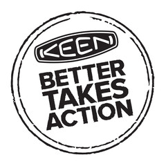 KEEN BETTER TAKES ACTION