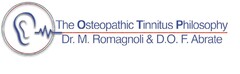 THE OSTEOPATHIC TINNITUS PHILOSOPHY DR. M. ROMAGNOLI & D.O. F. ABRATE
