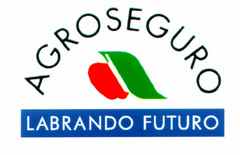 AGROSEGURO LABRANDO FUTURO