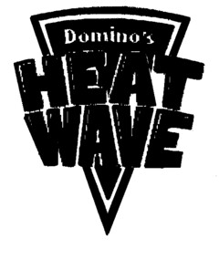 Domino's HEAT WAVE