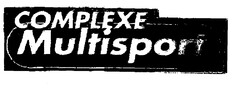 COMPLEXE Multisport