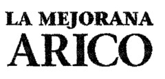 LA MEJORANA ARICO