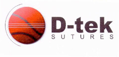 D-tek SUTURES