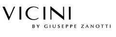 VICINI BY GIUSEPPE ZANOTTI