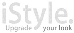 iStyle upgrade your look