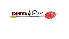 IDENTITA' DI PIZZA