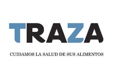 TRAZA CUIDAMOS LA SALUD DE SUS ALIMENTOS