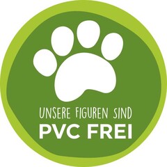 UNSERE FIGUREN SIND PVC FREI