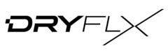 DRYFLX