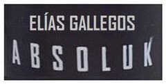 ELÍAS GALLEGOS ABSOLUK