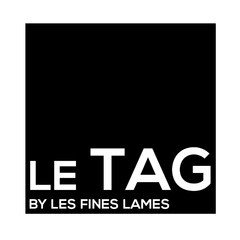 LE TAG BY LES FINES LAMES