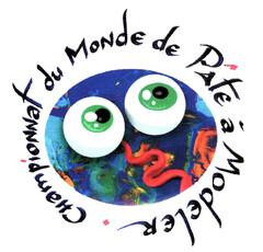 Championnat du Monde de Pâte á Modeler ·