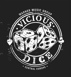 WARNER MUSIC GROUP VICIOUS DICE CENTRAL EUROPE