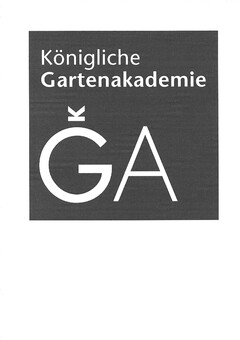 Königliche Gartenakademie KGA