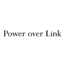 Power over Link